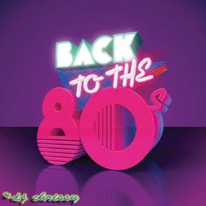 Back To The 80'S - The 80S Guy