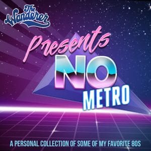 No Metro: A Personal Collection Of Some Of My Favorite 80S - The 80S Guy