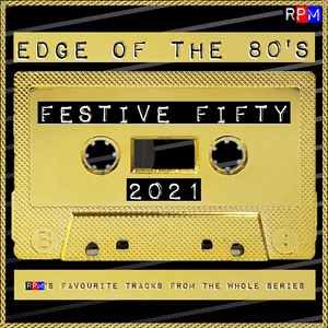 The Edge Of The 80'S : Festive 50 Part 1 (50-26) - The 80S Guy