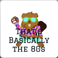 That'S Basically The 80S - Chris And Corey