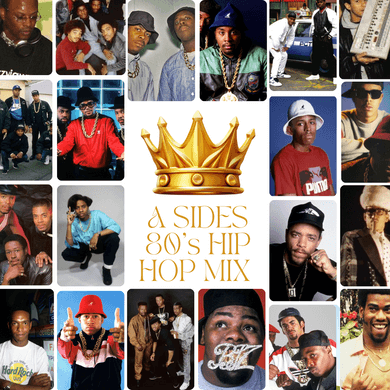 A Sides 50 Year Hip Hop Anniversary 80'S Hip Hop Mix - The 80S Guy