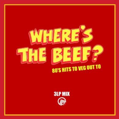 Where'S The Beef? - 3Lp 80'S Mix - The 80S Guy